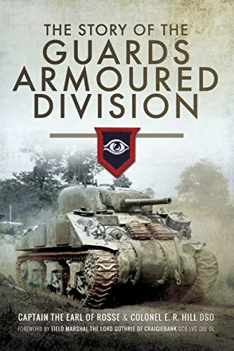 The Story of the Guards Amoured Division