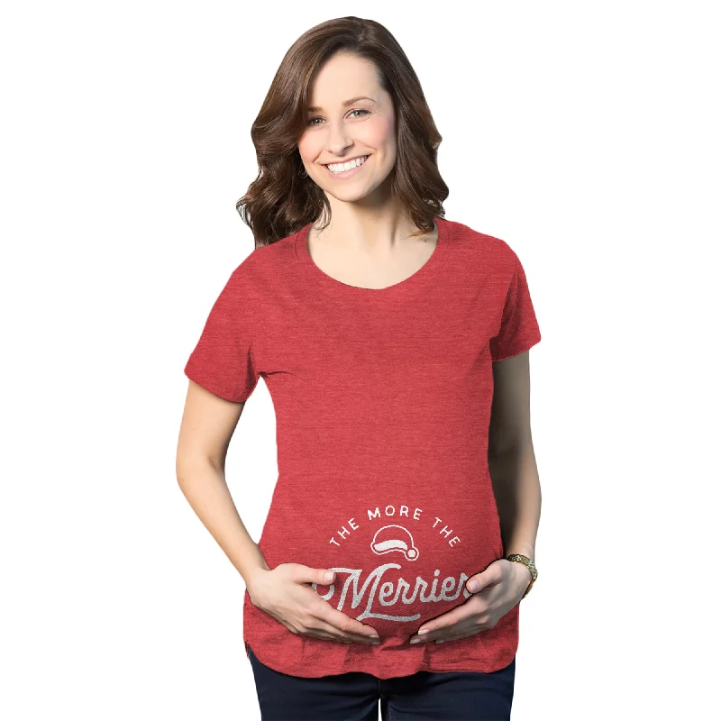 The More The Merrier Maternity T Shirt