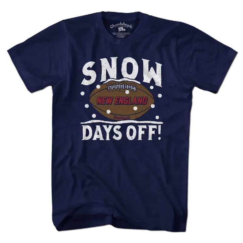 Snow Days Off T-Shirt