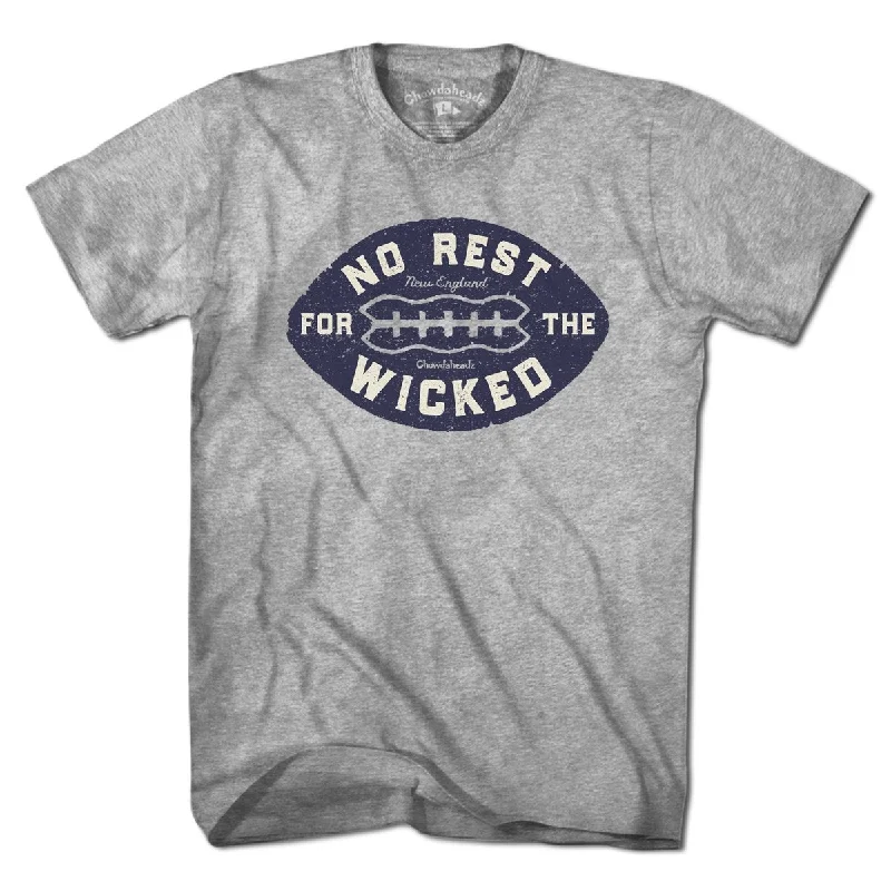 No Rest For The Wicked Football T-Shirt