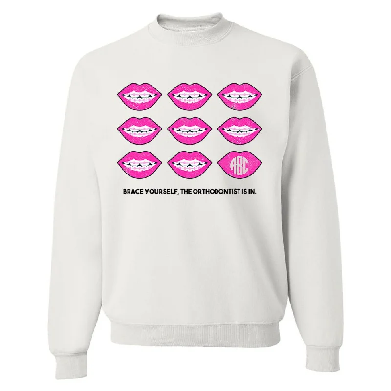 Monogrammed 'Brace Yourself, The Orthodontist Is In' Crewneck Sweatshirt