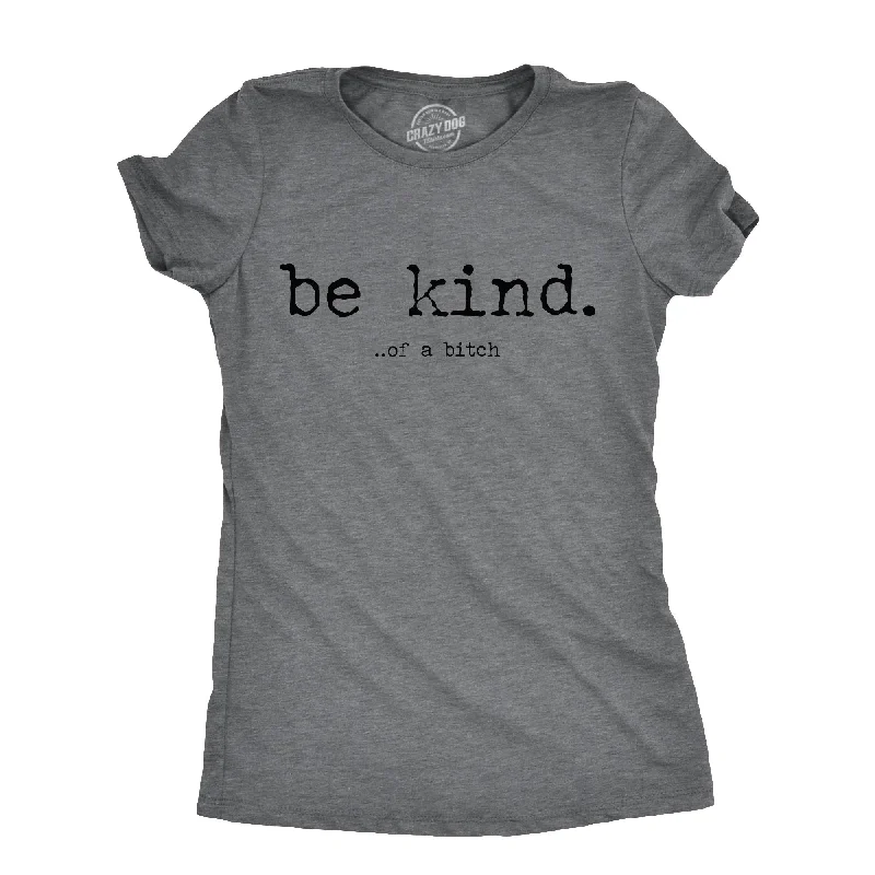 Dark Heather Grey - Be Kind