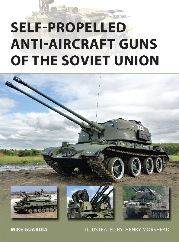 Osprey - Self-propelled Anti-Aircraft Guns of the Soviet Union