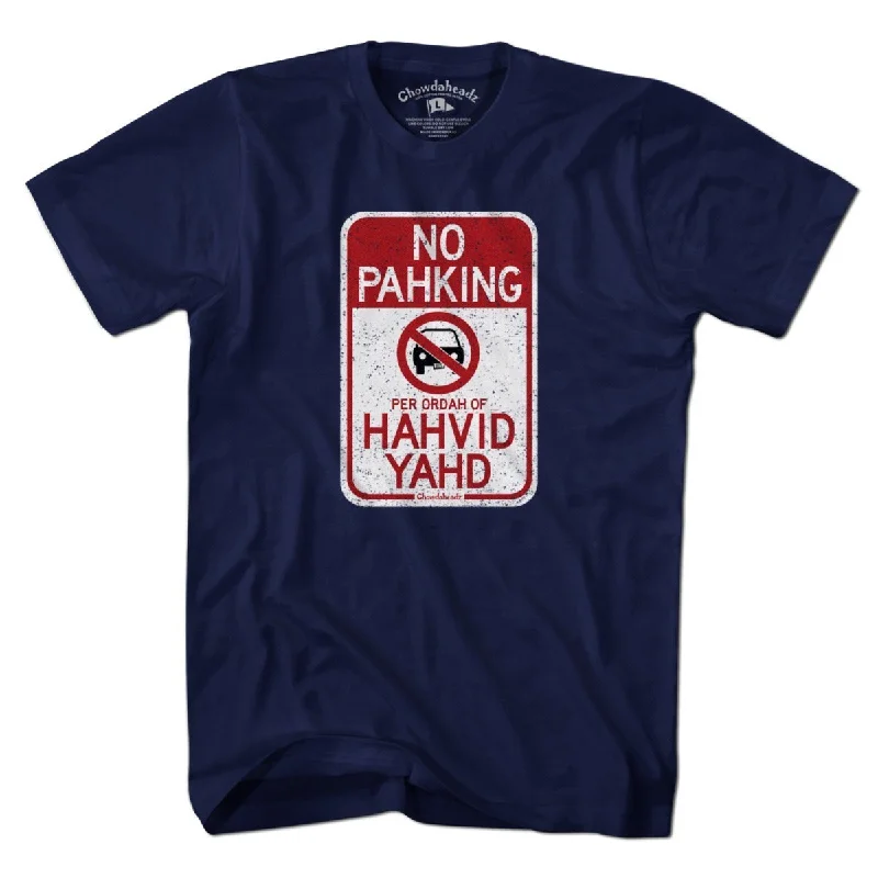 No Pahking Hahvid Yahd T-Shirt