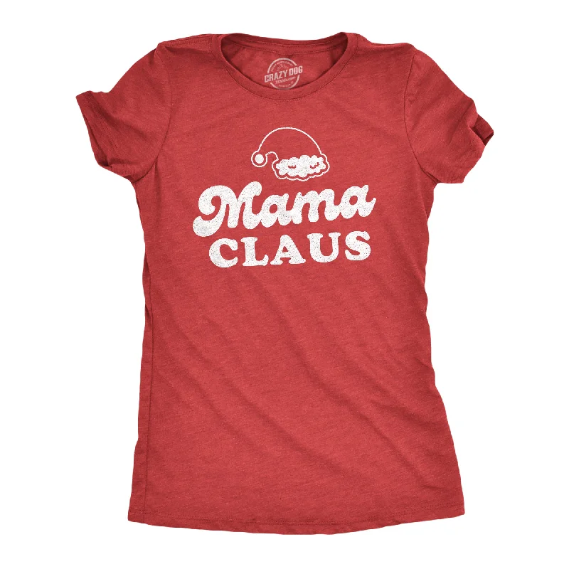 Mama Claus Women's T Shirt